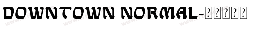 Downtown Normal字体转换